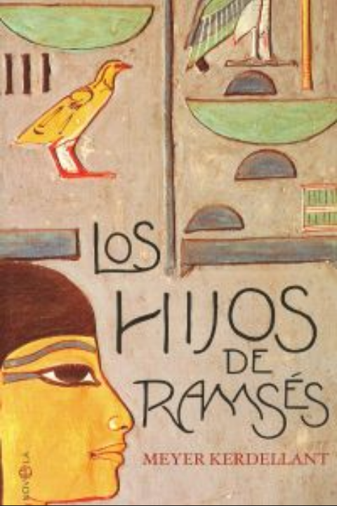 LOS HIJOS DE RAMSÉS