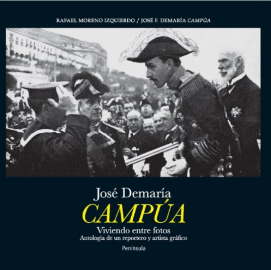 JOSÉ DEMARIA CAMPUA: VIVIENDO ENTRE FOTOS