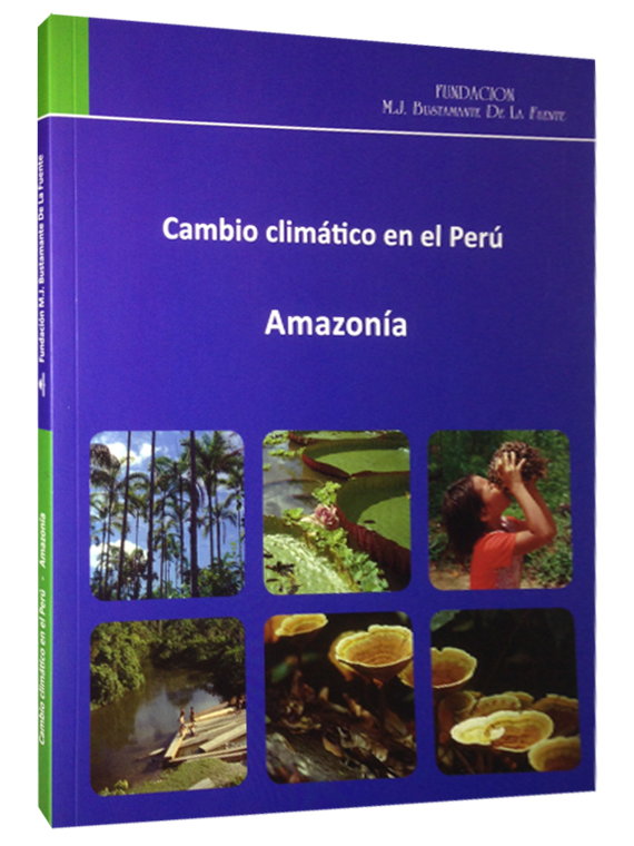 CAMBIO CLIMÁTICO EN EL PERÚ: AMAZONÍA