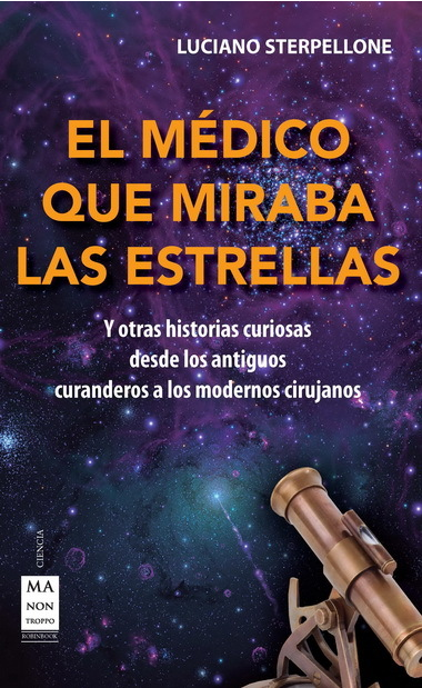 EL MEDICO QUE MIRABA LAS ESTRELLAS