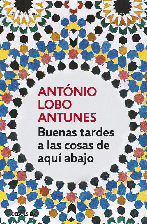 BUENAS TARDES A LAS COSAS AQUÍ ABAJO