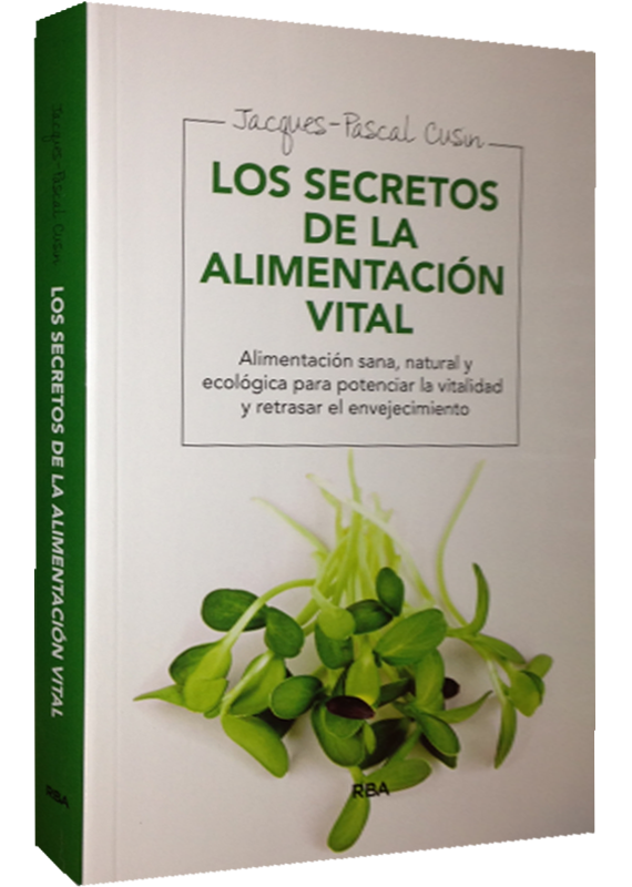 LOS SECRETOS DE LA ALIMENTACIÓN VITAL