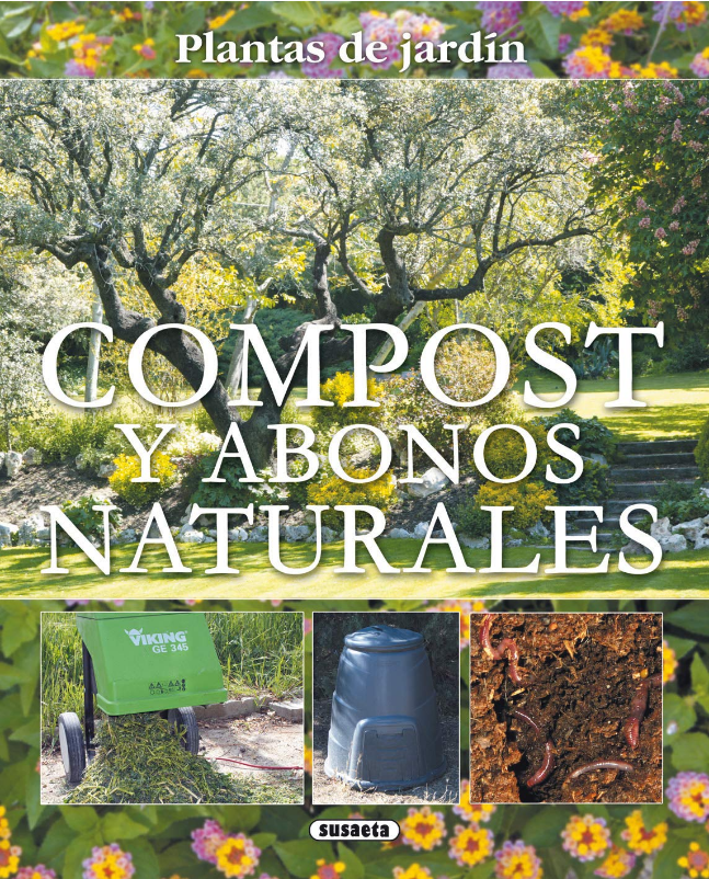 PLANTAS DE JARDÍN COMPOST Y ABONOS NATURALES