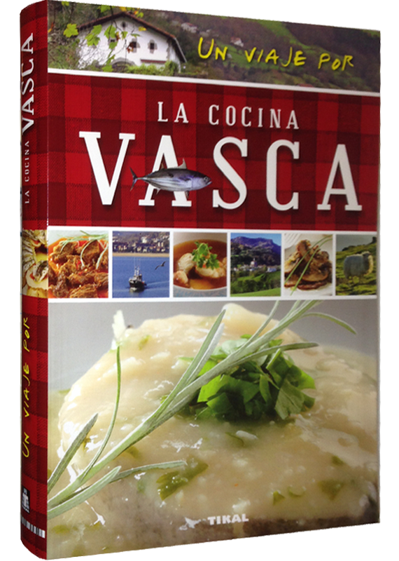UN VIAJE POR LA COCINA VASCA