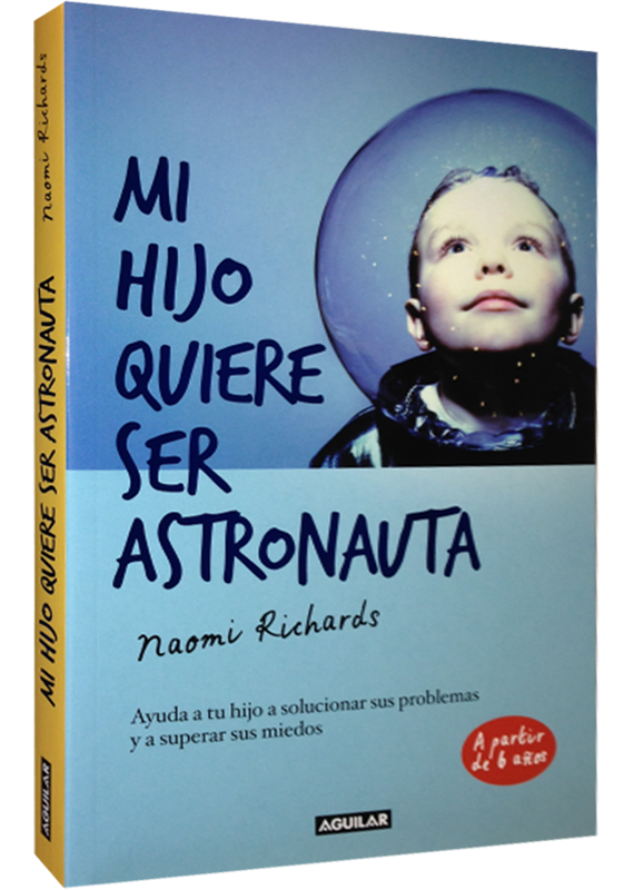MI HIJO QUIERE SER ASTRONAUTA