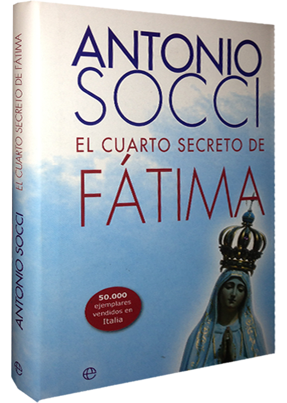 EL CUARTO SECRETO DE FÁTIMA