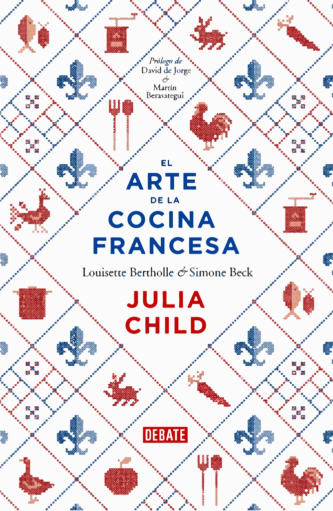 EL ARTE DE LA COCINA FRANCESA