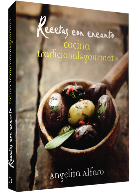 RECETAS CON ENCANTO: COCINA TRADICIONAL & GOURMET
