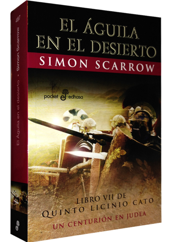 Quinto Licinio Cato (pocket), Libro VII: EL ÁGUILA EN EL DESIERTO