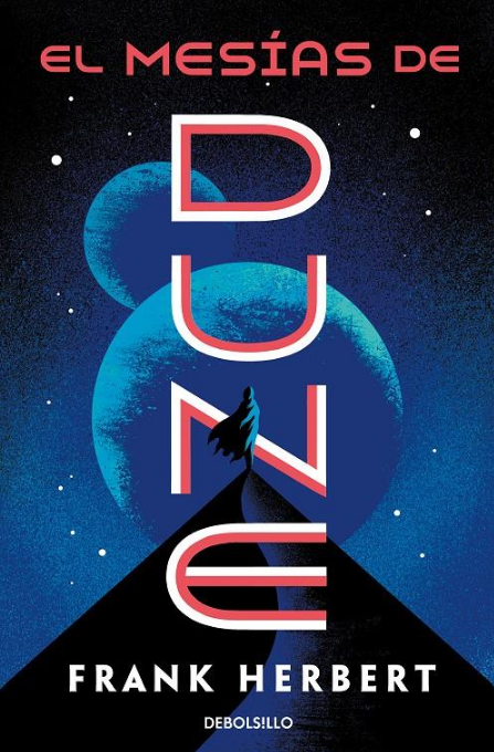 Las Crónicas de Dune 02/8: EL MESÍAS DE DUNE