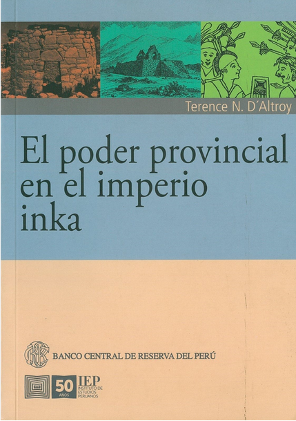 EL PODER PROVINCIAL EN EL IMPERIO INKA