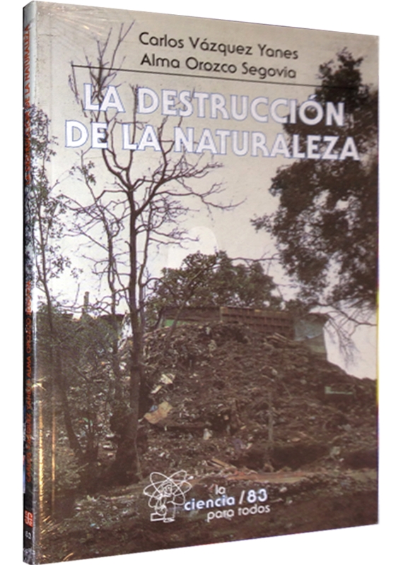 LA DESTRUCCIÓN DE LA NATURALEZA