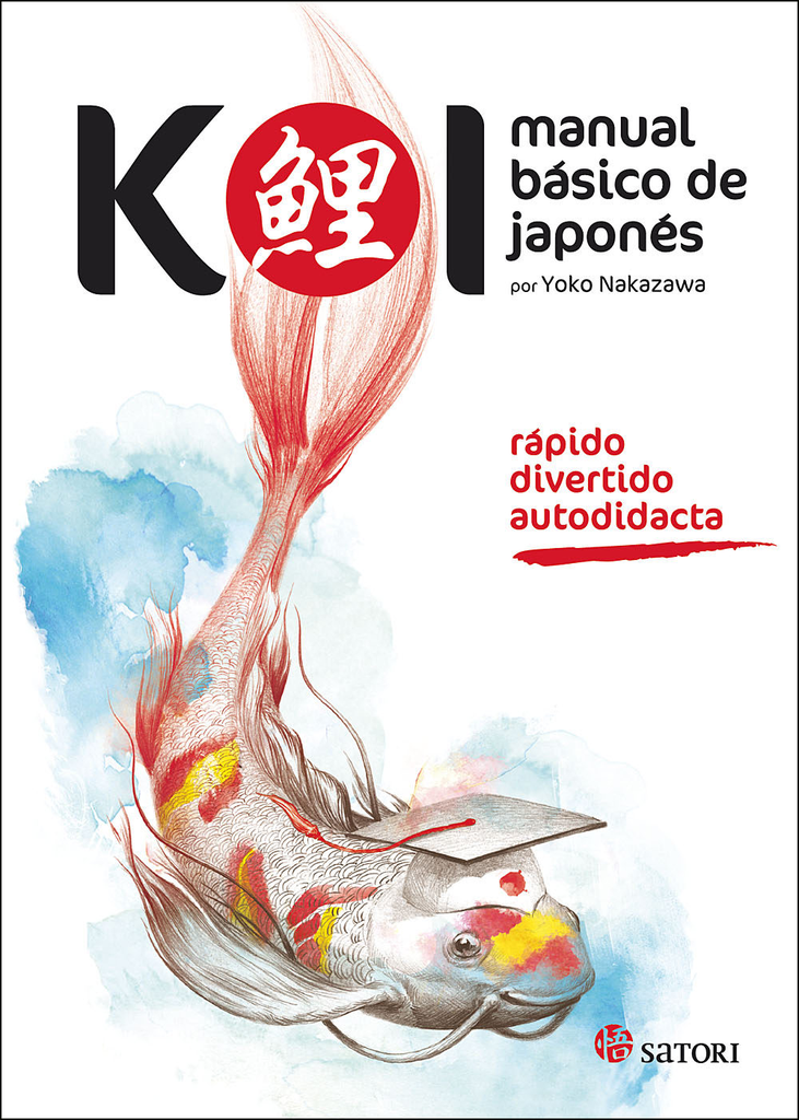 KOI: MANUAL BÁSICO DE JAPONÉS