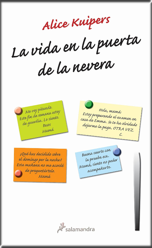 LA VIDA EN LA PUERTA DE LA NEVERA