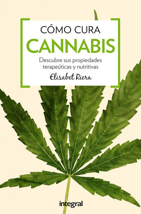 CÓMO CURA: CANNABIS