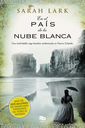 EN EL PAÍS DE LA NUBE BLANCA