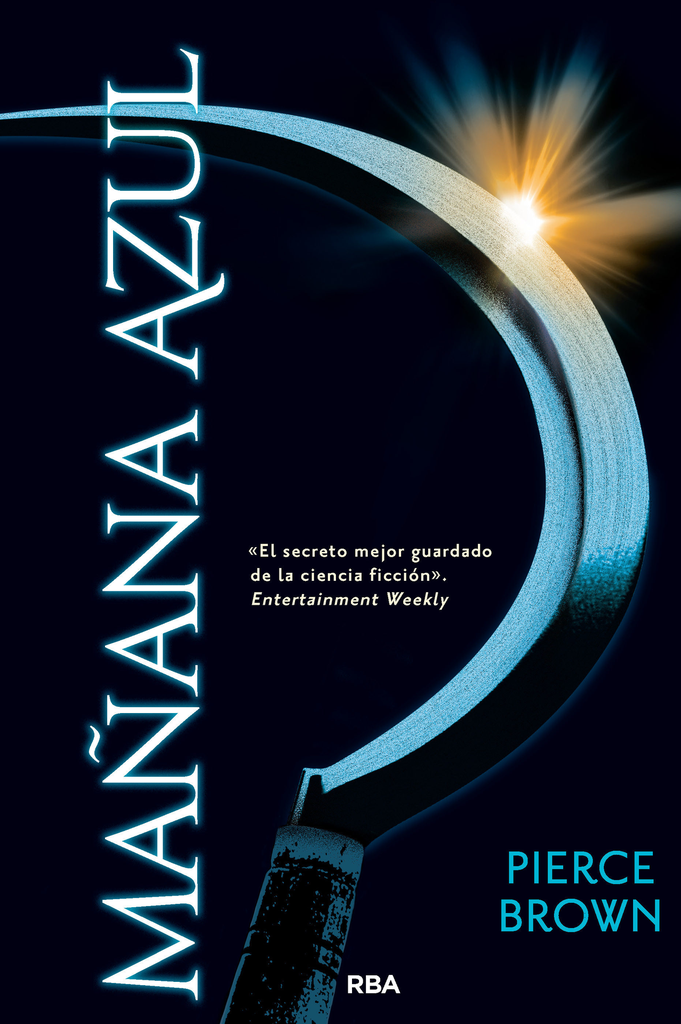 AMANECER ROJO 03: MAÑANA AZUL