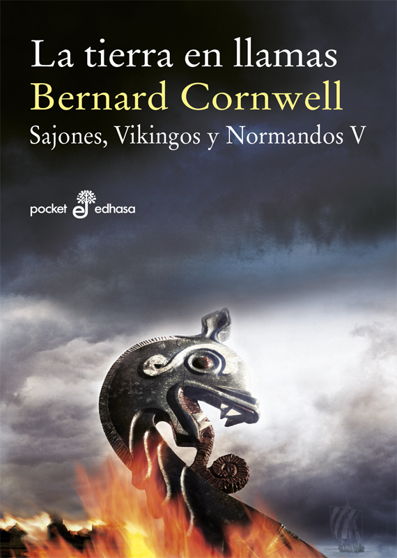 Sajones, Vikingos y Normandos (pocket) V: LA TIERRA EN LLAMAS