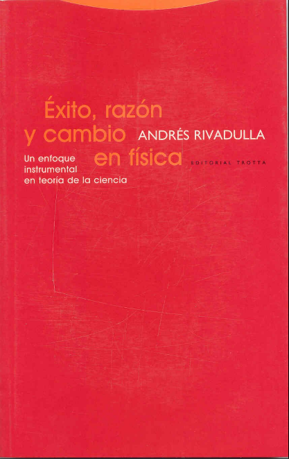 ÉXITO, RAZÓN Y CAMBIO EN FÍSICA
