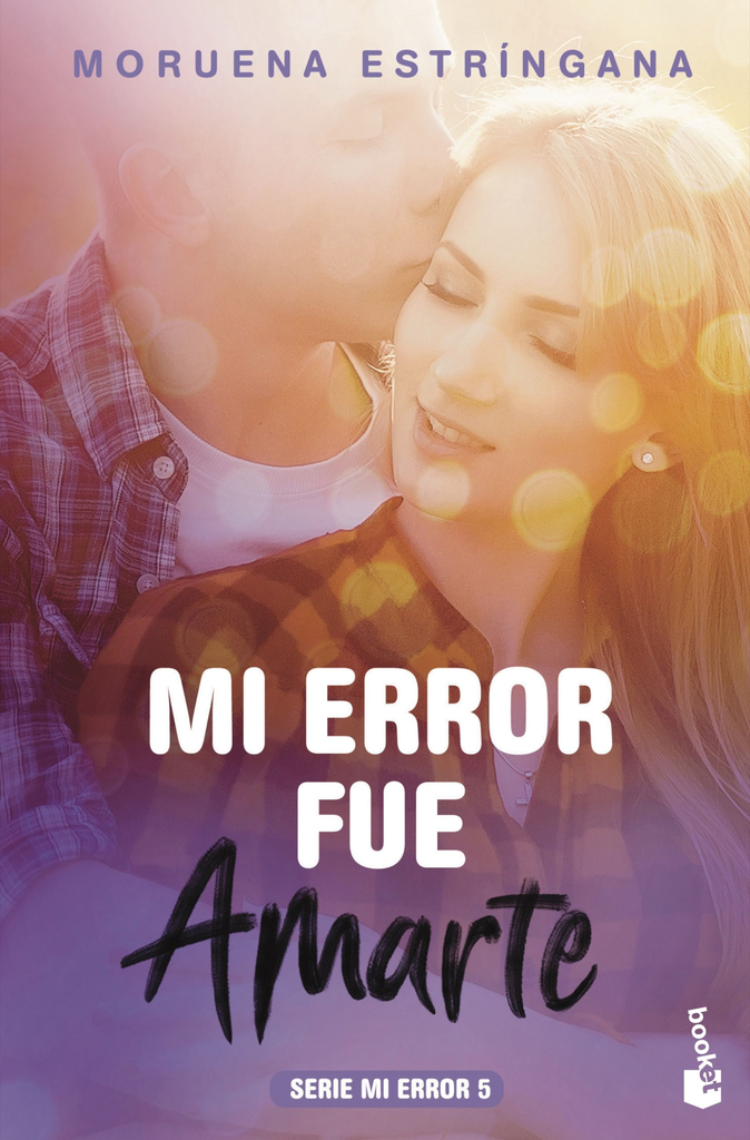 Serie Mi error 5: MI ERROR FUE AMARTE