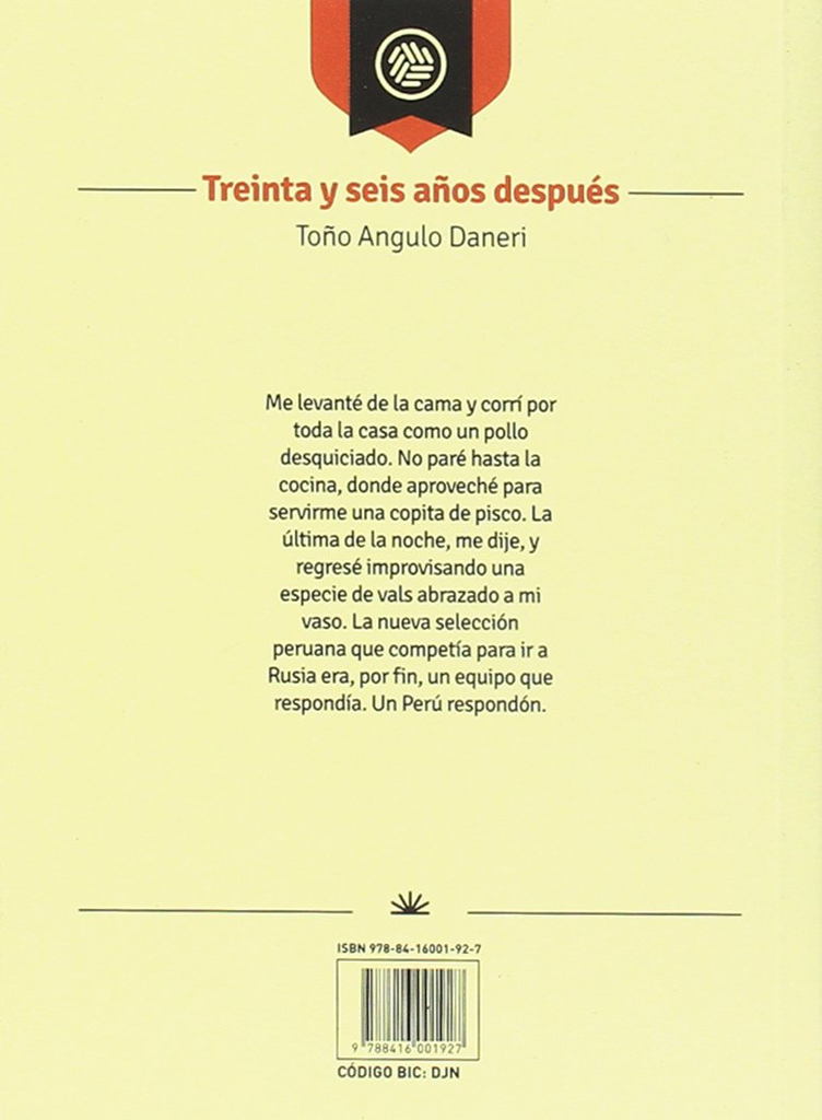 TREINTA Y SEIS AÑOS DESPUÉS