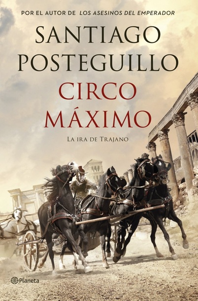 Trilogía de Trajano II: CIRCO MÁXIMO (tapa dura)