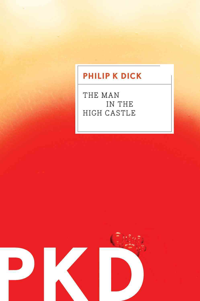 THE MAN IN THE HIGH CASTLE