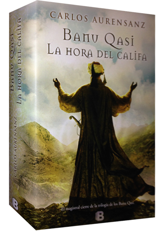 BANU QASI III: LA HORA DEL CALIFA (tapa dura)