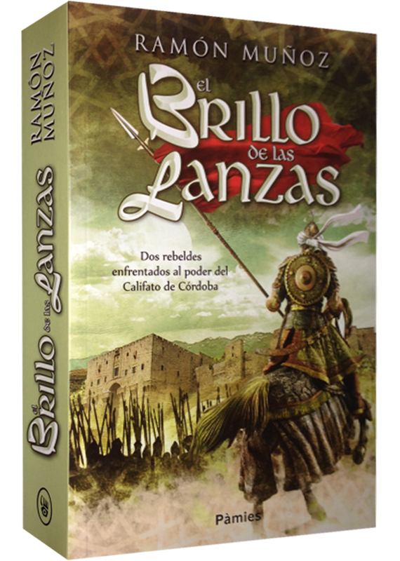 EL BRILLO DE LAS LANZAS