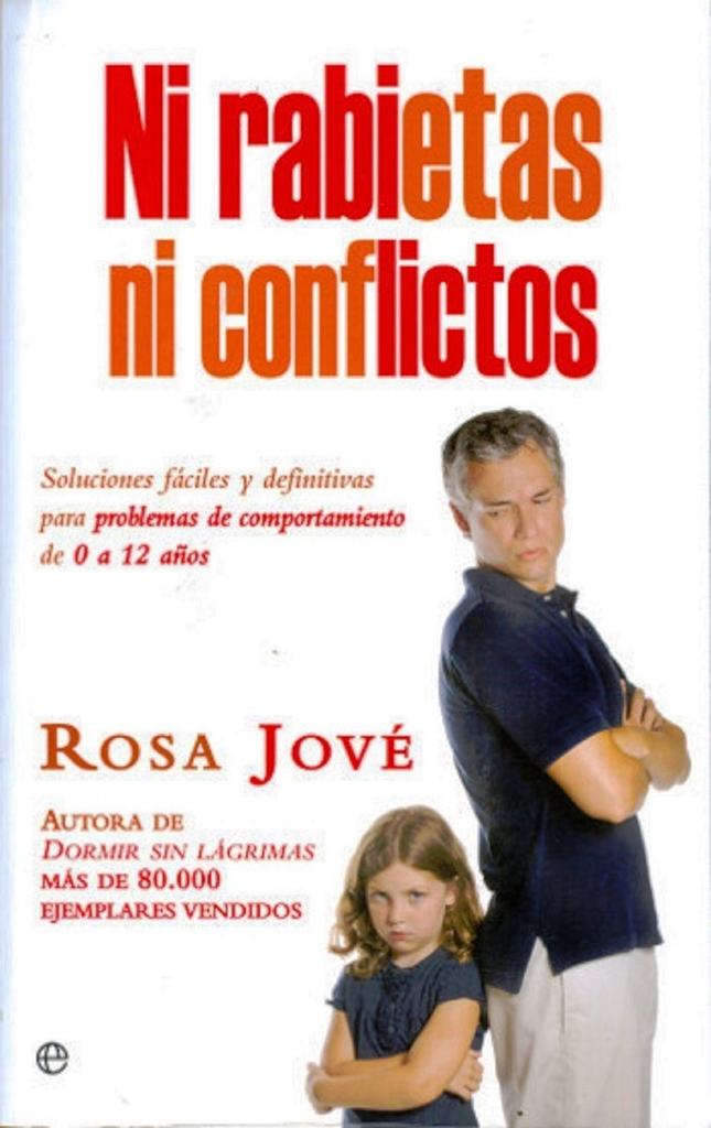 NI RABIETAS NI CONFLICTOS