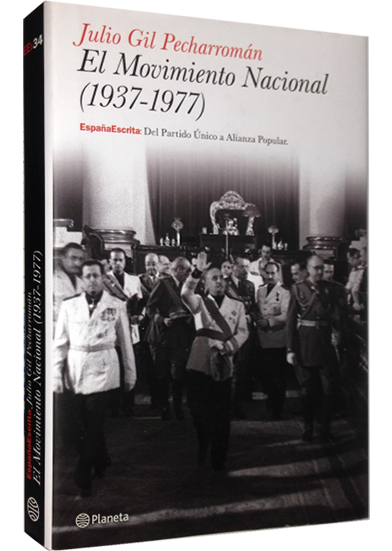 EL MOVIMIENTO NACIONAL 1937-1977