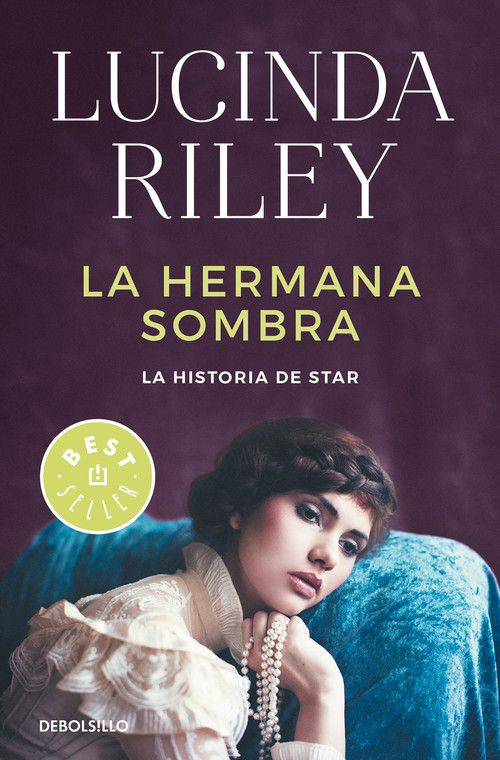 LAS SIETE HERMANAS 03: LA HERMANA SOMBRA: La historia de Star