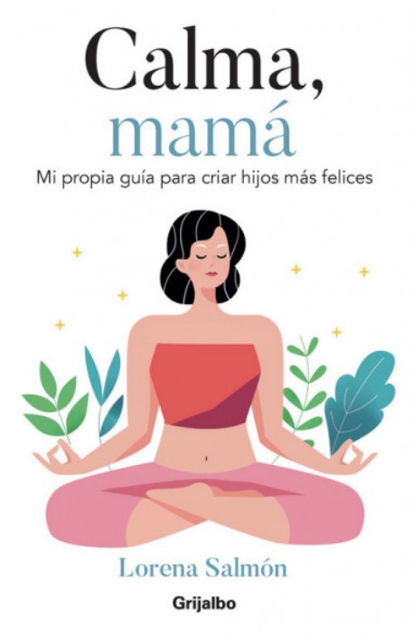 CALMA, MAMÁ