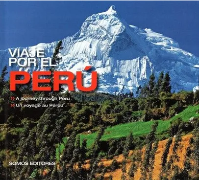 VIAJE POR EL PERÚ
