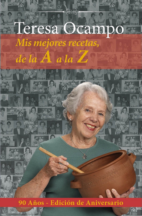 MIS MEJORES RECETAS, DE LA A A LA Z (90 años - Edición de Aniversario)