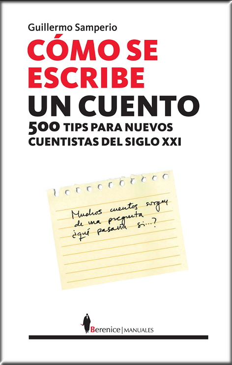 CÓMO SE ESCRIBE UN CUENTO