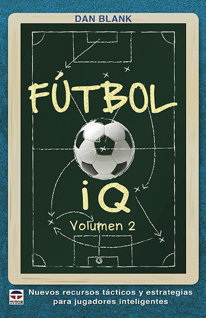 FÚTBOL IQ Vol. 2