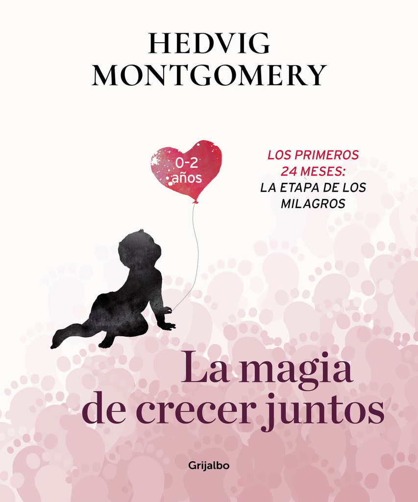LA MAGIA DE CRECER JUNTOS