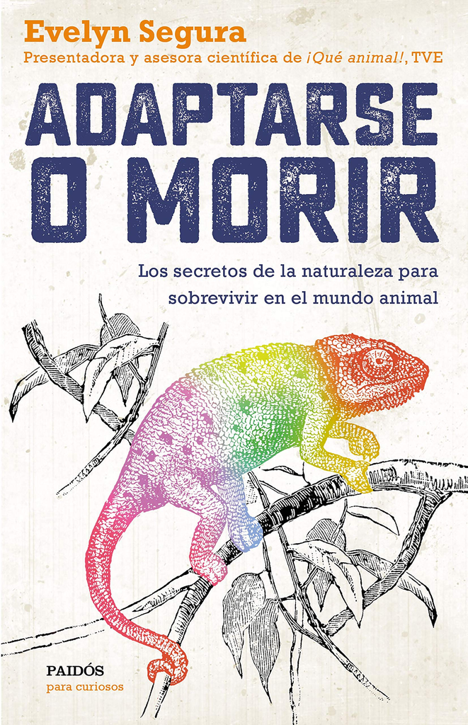 ADAPTARSE O MORIR