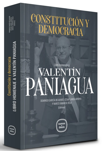CONSTITUCIÓN Y DEMOCRACIA: LIBRO HOMENAJE A VALENTÍN PANIAGUA