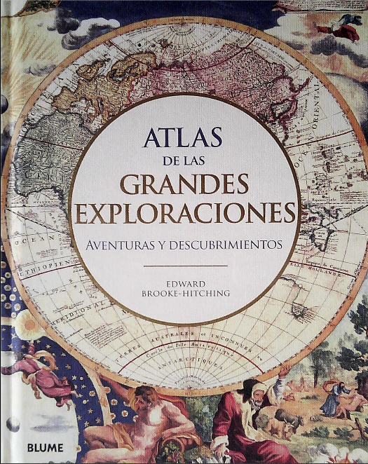 ATLAS DE LAS GRANDES EXPLORACIONES