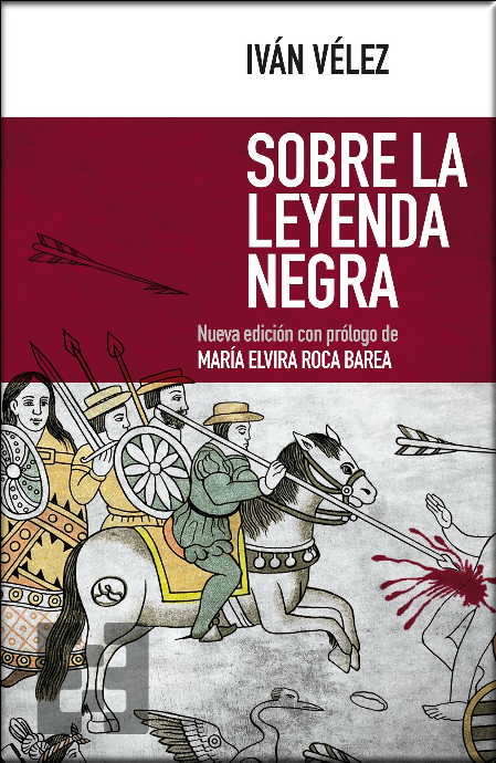 SOBRE LA LEYENDA NEGRA