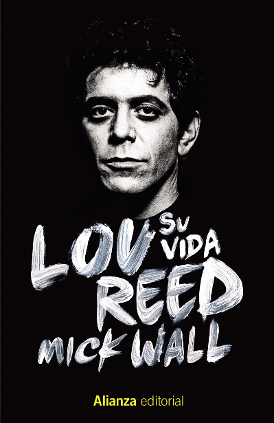 LOU REED: SU VIDA