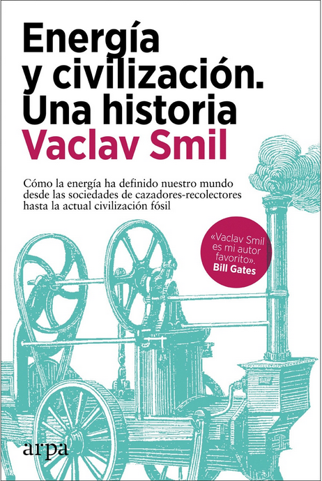 ENERGÍA Y CIVILIZACIÓN: Una historia