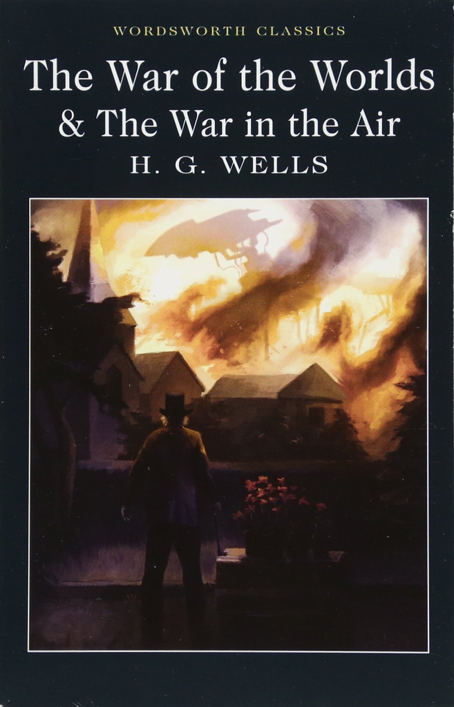 THE WAR OF THE WORLDS & THE WAR IN THE AIR