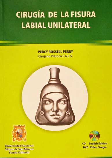 CIRUGÍA DE LA FISURA LABIAL UNILATERAL