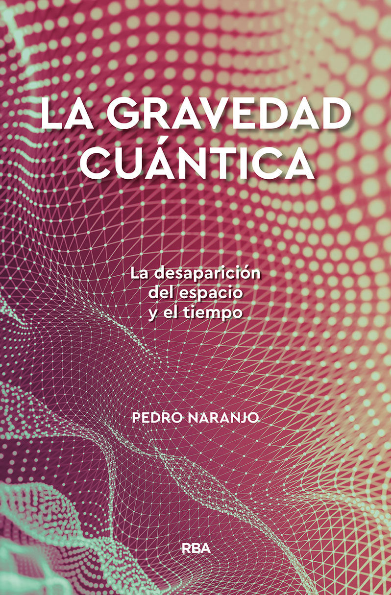 LA GRAVEDAD CUÁNTICA