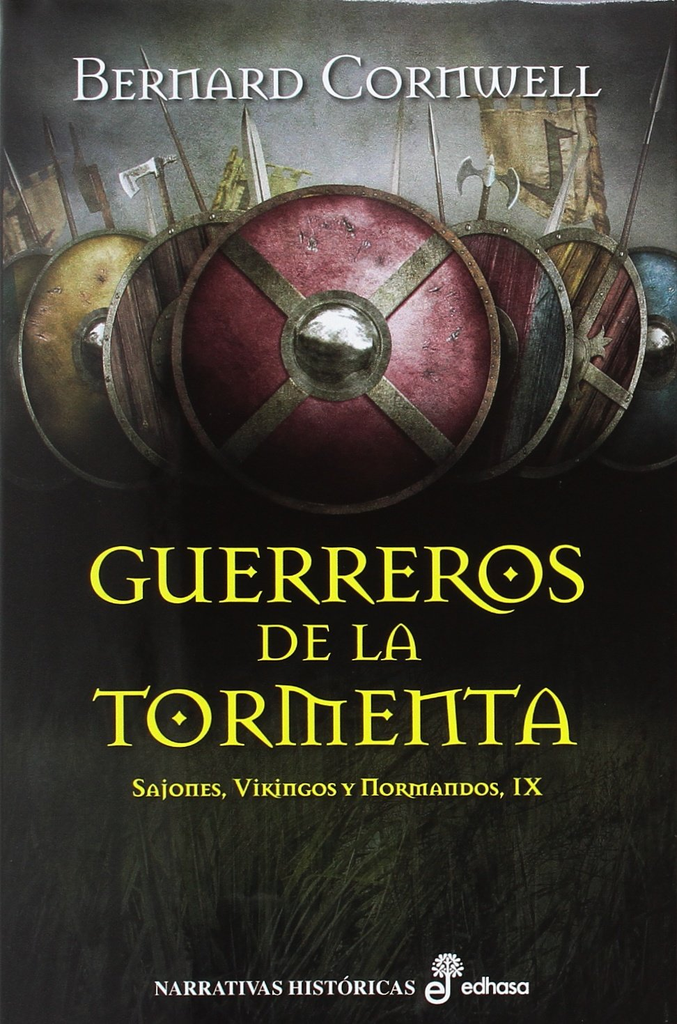 Sajones, Vikingos y Normandos IX: GUERREROS DE LA TORMENTA