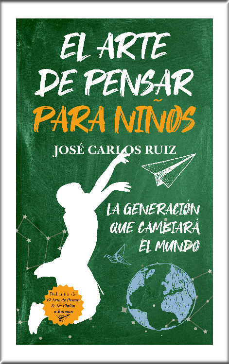 EL ARTE DE PENSAR PARA NIÑOS