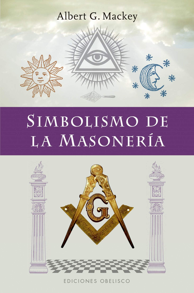 SIMBOLISMO DE LA MASONERÍA